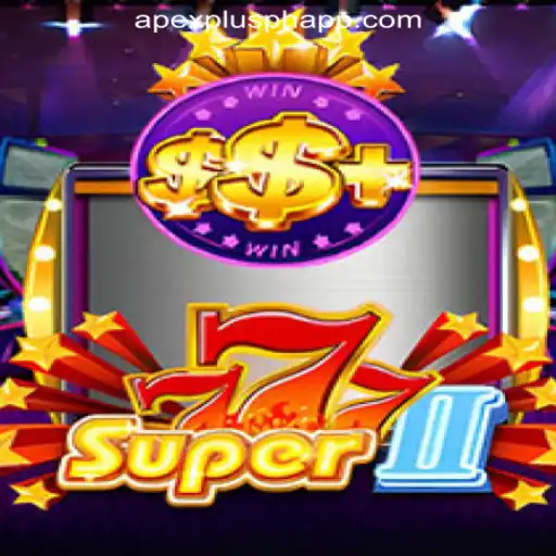 Super777II: The Thrilling Game Experience at ApexPlus Online Casino Philippines