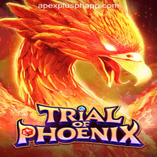 Trial of Phoenix: Exploring the Phenomenon with ApexPlus Online Casino Philippines